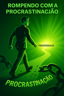 Caminho da Prosperidade 6 – Treine Sua Mente, Liberte Seu Destino