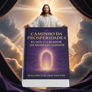📘 Coleção Caminho da Prosperidade – LIVROS QUE CURAM, ENSINAM E TRANSFORMAM!